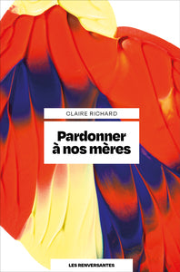 PARDONNER A NOS MERES - Livre d'occasion