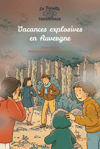 VACANCES EXPLOSIVES EN AUVERGNE - Livre d'occasion