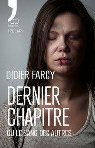 Dernier chapitre - ou le sang des autres - Livre d'occasion
