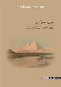 MON COEUR A SON PASSE RENONCE - Livre d'occasion