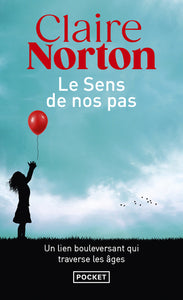 Le Sens de nos pas - Livre d'occasion