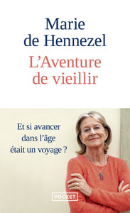 L'aventure de vieillir - Livre d'occasion