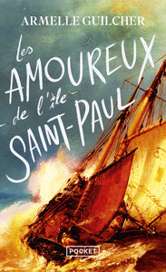 LES AMOUREUX DE L'ILE SAINT-PAUL - Livre d'occasion