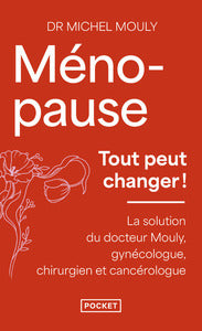 MENOPAUSE, TOUT PEUT CHANGER - Livre d'occasion