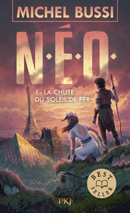 N.E.O. T1 : LA CHUTE DU SOLEIL DE FER - Livre d'occasion