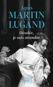 Désolée, je suis attendue - Livre d'occasion