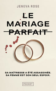 LE MARIAGE PARFAIT - Livre d'occasion