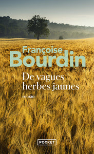De vagues herbes jaunes - Livre d'occasion