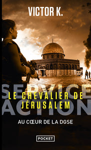 Service action - le chevalier de jerusalem - Livre d'occasion