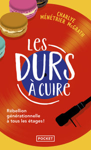 Les durs a cuire - Livre d'occasion