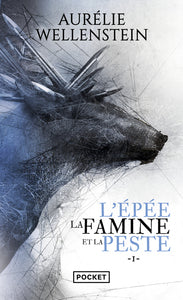 L'epee, la famine et la peste - volume 1 - Livre d'occasion