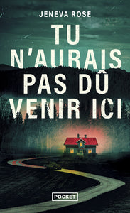 Tu n'aurais pas dû venir ici - Livre d'occasion