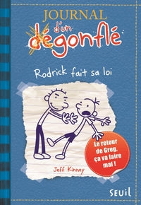 Journal d'un dégonflé - Tome 2 - Rodrick fait sa loi: Journal d'un dégonflé, tome 2 - Livre d'occasion