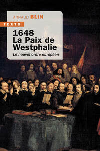 1648, la paix de westphalie - le nouvel ordre europeen - Livre d'occasion
