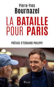La bataille pour paris - Livre d'occasion