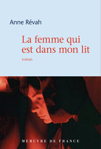 La femme qui est dans mon lit - Livre d'occasion