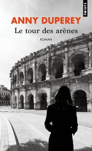 LE TOUR DES ARENES - Livre d'occasion