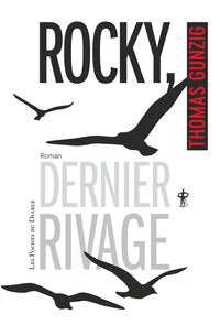 Rocky, dernier rivage - Livre d'occasion