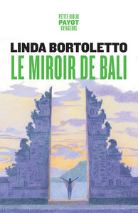 Le miroir de bali - Livre d'occasion