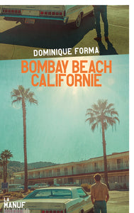 Bombay beach californie - Livre d'occasion