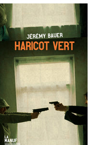 Haricot vert - Livre d'occasion