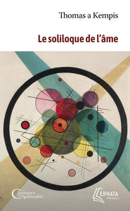 Le soliloque de l'ame - Livre d'occasion