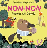 Non-non trouve un bidule - Livre d'occasion