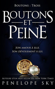 BOUTONS - TOME 3 : BOUTONS ET PEINE - Livre d'occasion