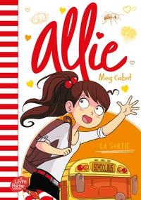Allie - tome 6 - la sortie - Livre d'occasion