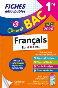 OBJECTIF BAC 2026 FICHES DETACHABLES FRANCAIS 1RE GENERALE - Livre d'occasion