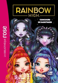 Rainbow high - t21 - rainbow high 21 - concours de sabotages - Livre d'occasion