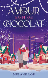 Amour et chocolat - romance de noel - Livre d'occasion