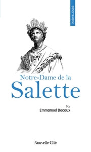 PRIER 15 JOURS AVEC NOTRE-DAME DE LA SALETTE - N 265 - Livre d'occasion