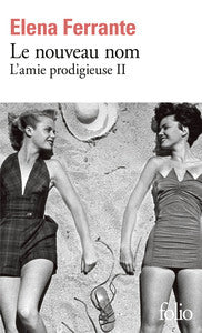 L'amie prodigieuse, II : Le nouveau nom: Jeunesse - Livre d'occasion