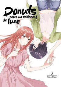 Donuts sous un croissant de lune - tome 03 - Livre d'occasion