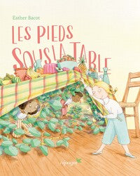 Les pieds sous la table - Livre d'occasion
