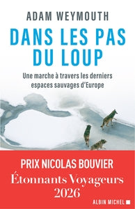 DANS LES PAS DU LOUP - PRIX NICOLAS BOUVIER 2026 - Livre d'occasion
