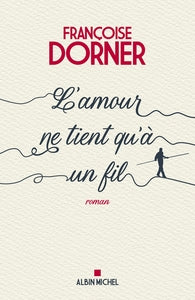L'amour ne tient qu'a un fil - Livre d'occasion