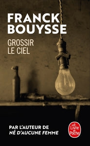 GROSSIR LE CIEL - Livre d'occasion