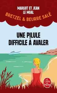 Bretzel & beurre sale - t02 - une pilule difficile a avaler (bretzel & beurre sale, enquete 2) - Livre d'occasion