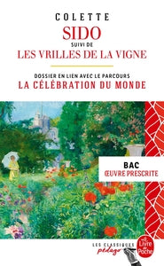 Sido suivi de les vrilles de la vigne - edition pedagogique (nouvelle edition) - bac 2025 - Livre d'occasion