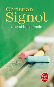 Une si belle ecole - Livre d'occasion
