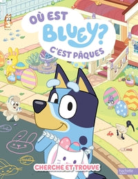 BLUEY - OU EST BLUEY ? - C'EST PAQUES - Livre d'occasion