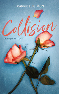 Better - tome 1 - collision - Livre d'occasion