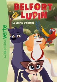 Belfort & lupin - t02 - belfort & lupin 02 - le crime d'ariane - Livre d'occasion