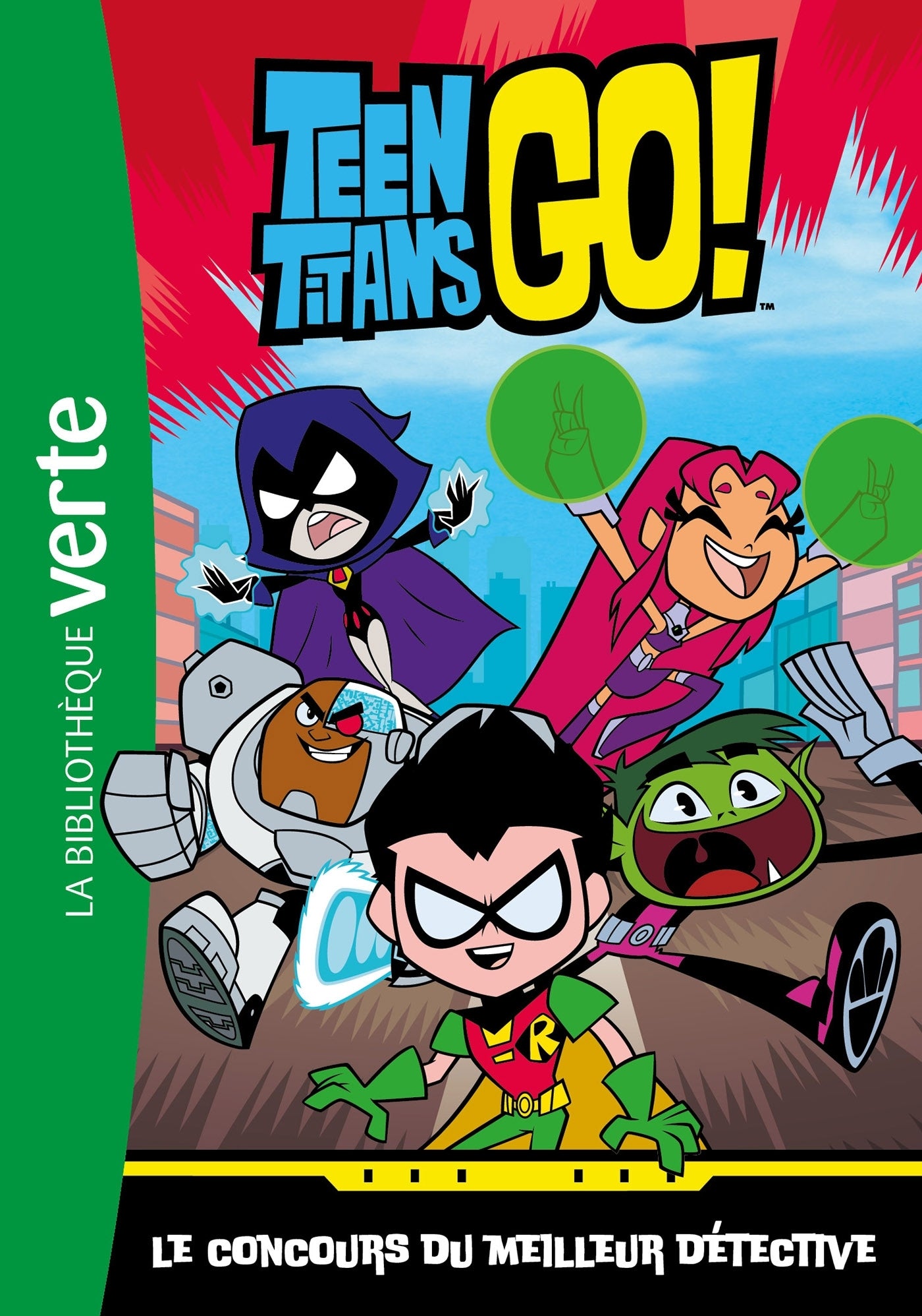 Teen titans go - t01 - teen titans go! 01 - le concours du meilleur detective - Livre d'occasion