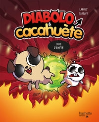 Diabolo et cacahuete - duo d'enfer - Livre d'occasion