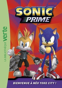 Sonic prime - t01 - sonic prime 01 - bienvenue a neo yoke city ! - Livre d'occasion