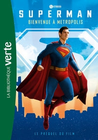 Films bb verte 10-12 - superman - le prequel du film - Livre d'occasion