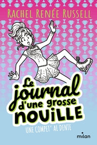 Le journal d'une grosse nouille, tome 04 - une compet' al dente (poche) - Livre d'occasion